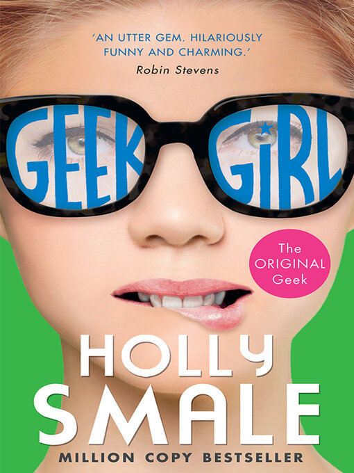 Title details for Geek Girl by Holly Smale - Available